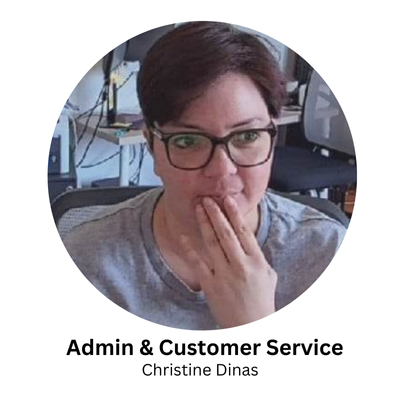 Admin & Customer Service Team - Christine Dinas